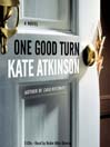 One Good Turn: Jackson Brodie Series, Book 2
